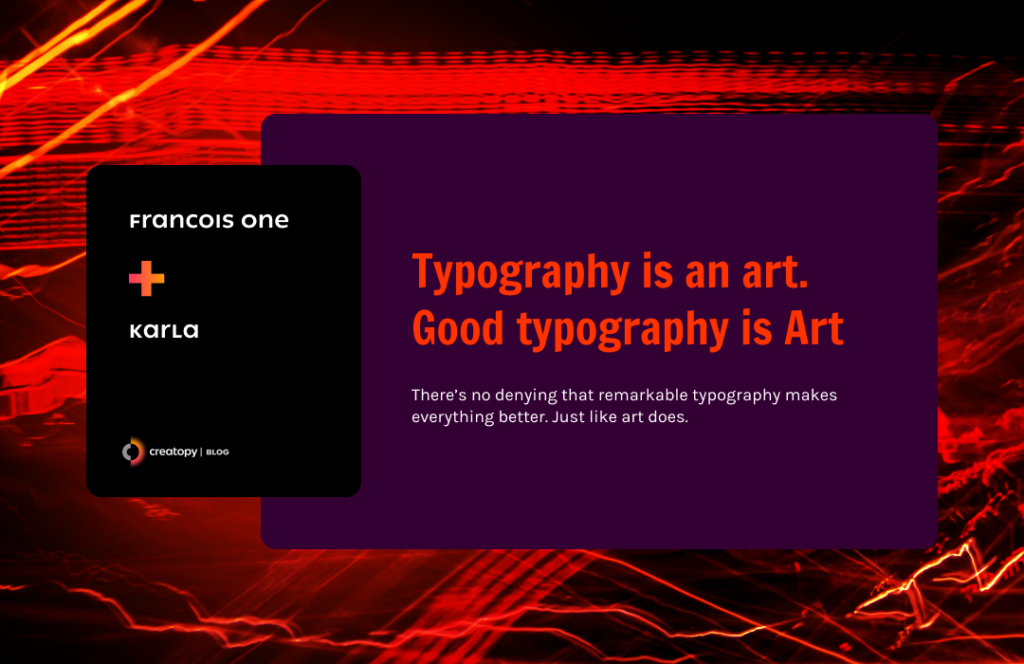 Francois One Karla font combination